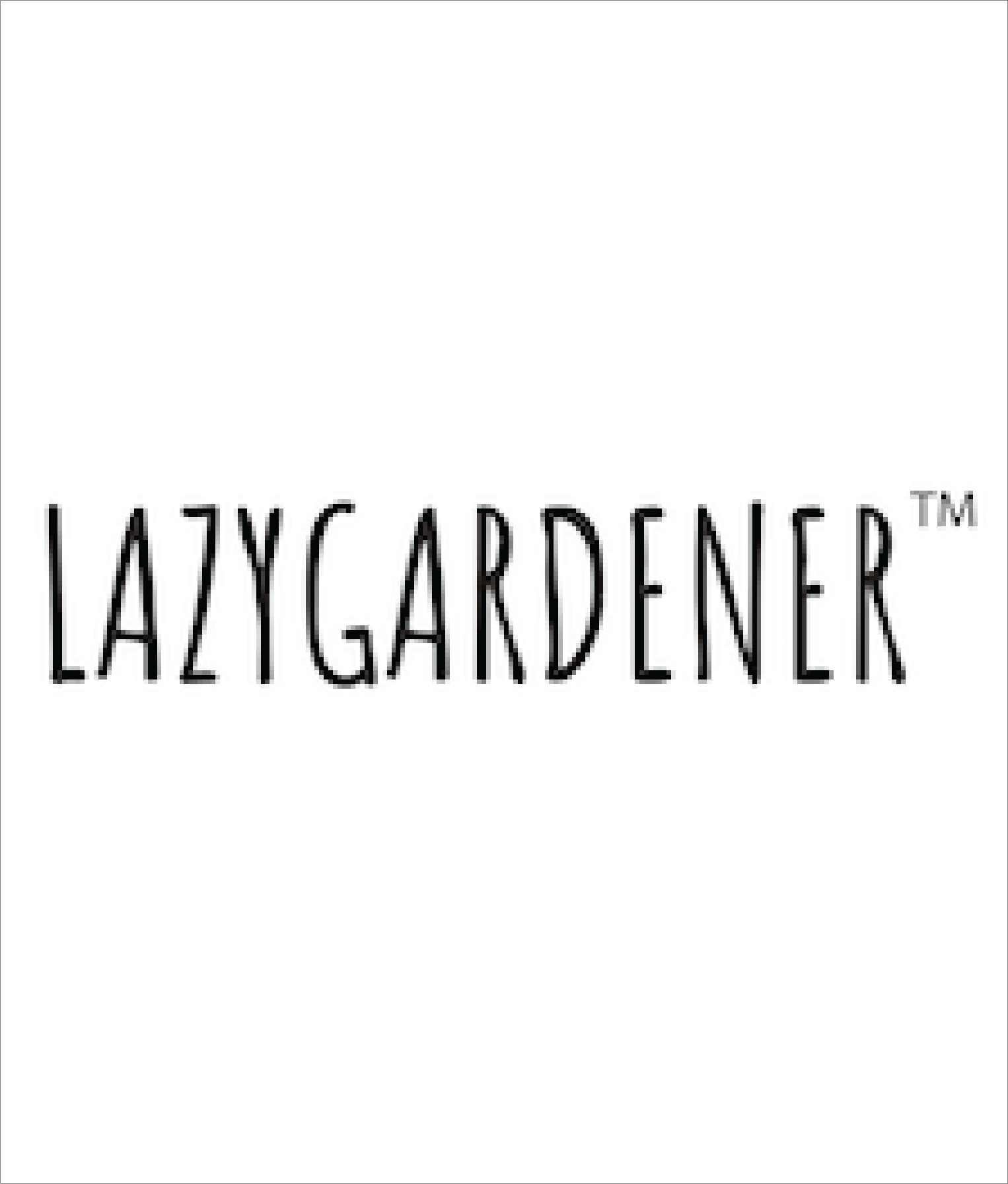 Lazy Gardener